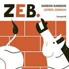Zeb. | Gideon Samson ; Joren Joshua | 