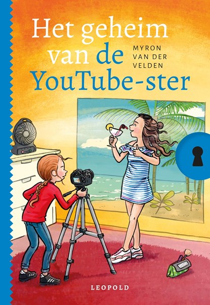 Het geheim van de YouTube-ster, Myron van der Velden - Ebook - 9789025879938