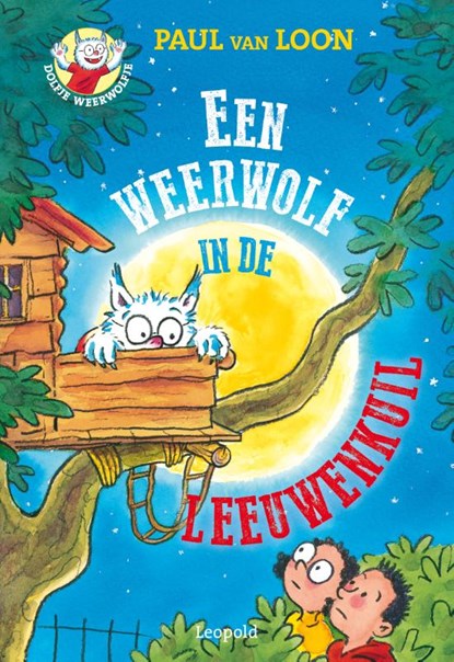 Een weerwolf in de Leeuwenkuil, Paul van Loon - Gebonden - 9789025880170