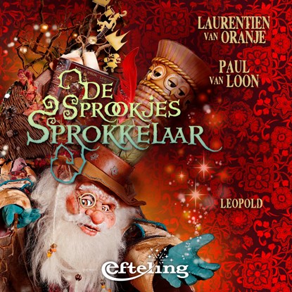 De Sprookjessprokkelaar, Paul van Loon ; Laurentien van Oranje - Luisterboek MP3 - 9789025880453