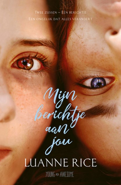 Mijn berichtje aan jou, Luanne Rice - Paperback - 9789025880484