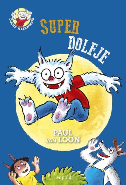 SuperDolfje, Paul van Loon - Gebonden - 9789025881108