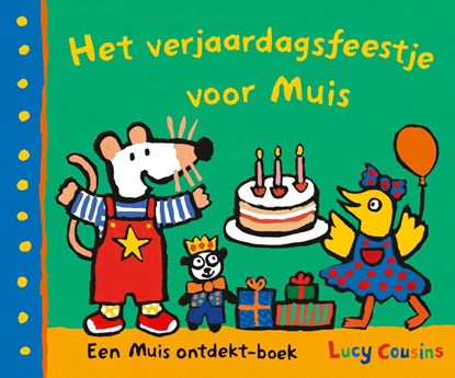 Het verjaardagsfeestje voor Muis, Lucy Cousins - Gebonden - 9789025881337