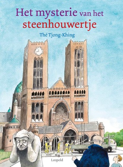 Het mysterie van het steenhouwertje, Tjong-Khing Thé - Gebonden - 9789025881580