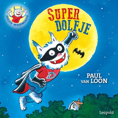 SuperDolfje, Paul van Loon - Luisterboek MP3 - 9789025881672