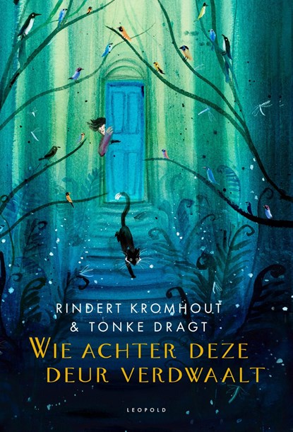 Wie achter deze deur verdwaalt, Rindert Kromhout - Ebook - 9789025881788