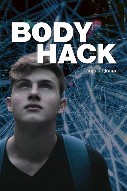 Bodyhack, Tanja de Jonge - Ebook - 9789025882556