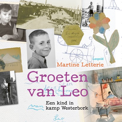 Groeten van Leo, Martine Letterie - Luisterboek MP3 - 9789025882594