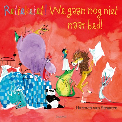 Retteketet! We gaan nog niet naar bed!, Harmen van Straaten - Luisterboek MP3 - 9789025882662