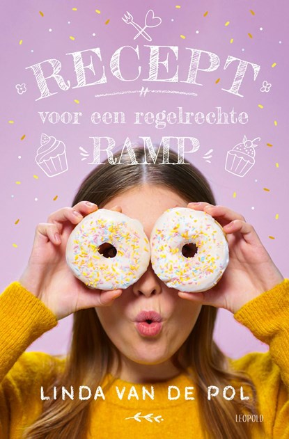 Recept voor een regelrechte ramp, Linda van de Pol - Ebook - 9789025883270