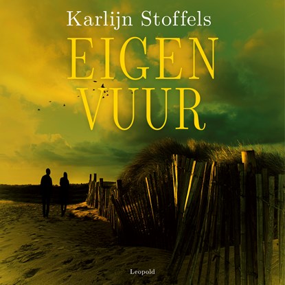Eigen vuur, Karlijn Stoffels - Luisterboek MP3 - 9789025883331