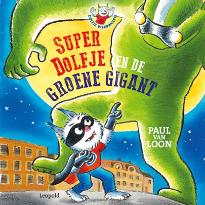 SuperDolfje en de Groene Gigant, Paul van Loon - Luisterboek MP3 - 9789025884277