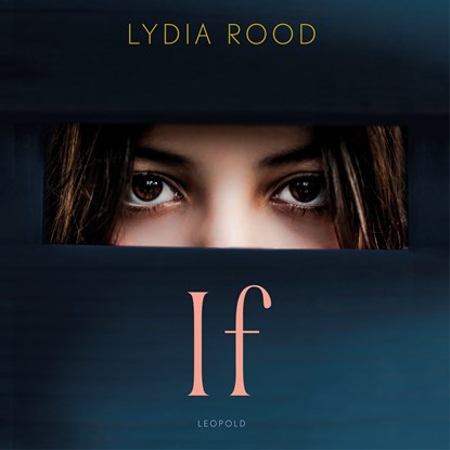 If, Lydia Rood - Luisterboek MP3 - 9789025884338