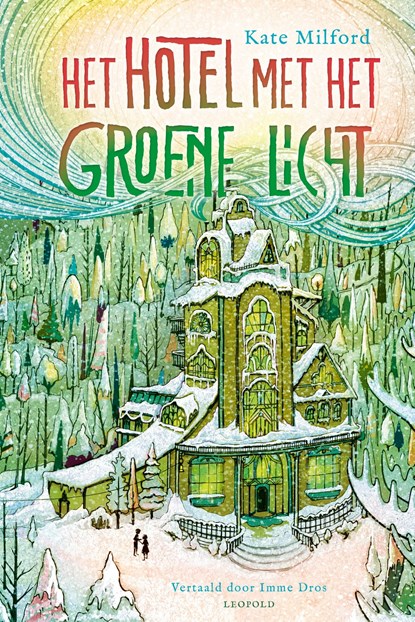 Het hotel met het groene licht, Kate Milford - Ebook - 9789025884499