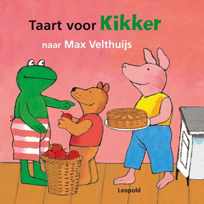Taart voor Kikker, Max Velthuijs - Gebonden - 9789025884567