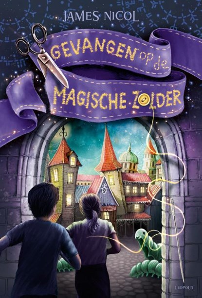 Gevangen op de magische zolder, James Nicol - Gebonden - 9789025884635