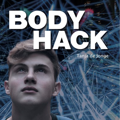 Bodyhack, Tanja de Jonge - Luisterboek MP3 - 9789025884895