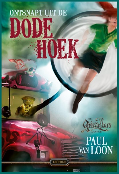 Ontsnapt uit de Dode Hoek, Paul van Loon - Ebook - 9789025884963