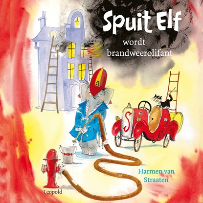 Spuit Elf wordt brandweerolifant, Harmen van Straaten - Luisterboek MP3 - 9789025885151