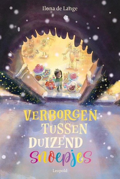 Verborgen tussen duizend snoepjes, Ilona de Lange - Gebonden - 9789025885748