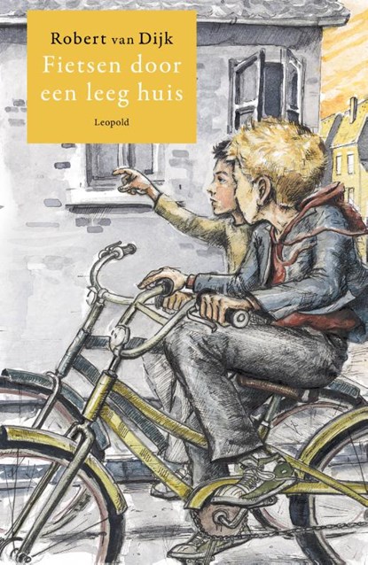 Fietsen door een leeg huis, Robert van Dijk - Gebonden - 9789025886226