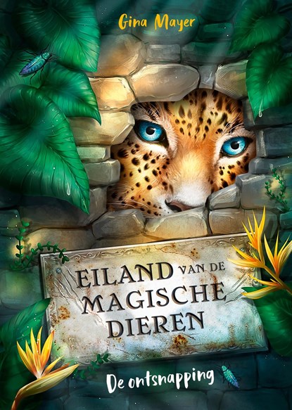 Eiland van de magische dieren - De ontsnapping, Gina Mayer - Ebook - 9789025886707