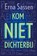 Kom niet dichterbij, Erna Sassen - Paperback - 9789025887230