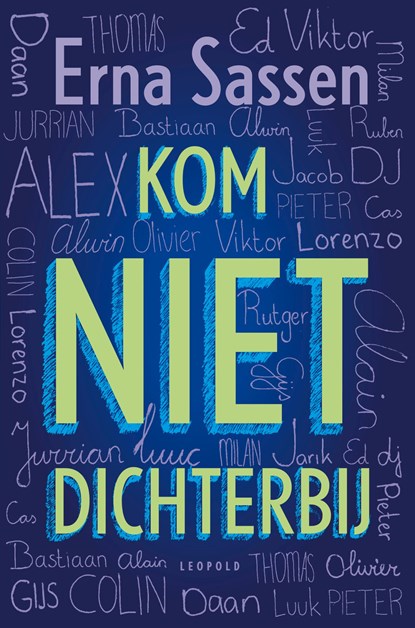 Kom niet dichterbij, Erna Sassen - Paperback - 9789025887230