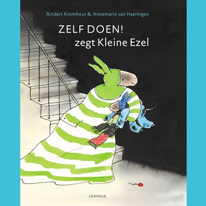 Zelf doen! zegt Kleine Ezel, Rindert Kromhout - Luisterboek MP3 - 9789025887612