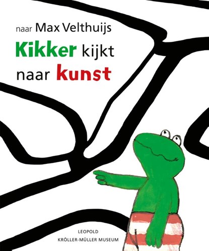 Kikker kijkt naar kunst, Max Velthuijs - Gebonden - 9789025887872