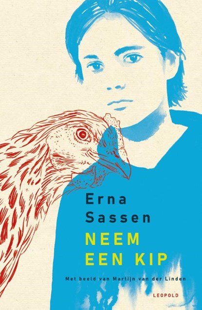 Neem een kip, Erna Sassen - Paperback - 9789025888206