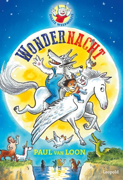 Dolfje Weerwolfje - Wondernacht, Paul van Loon - Gebonden - 9789025888312