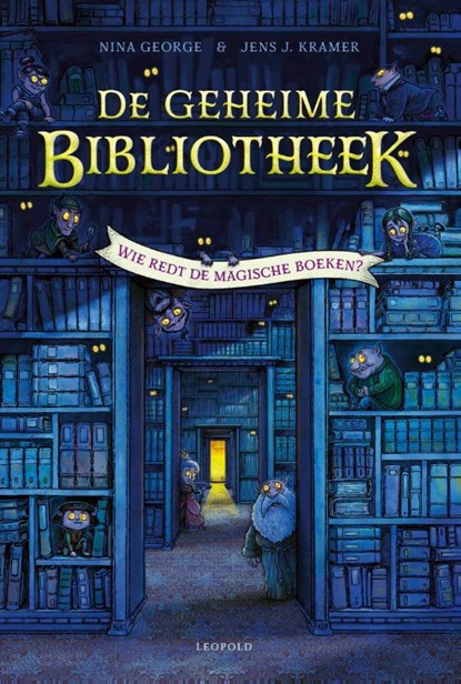 De geheime bibliotheek, Nina George ; Jens J. Kramer - Gebonden - 9789025888565