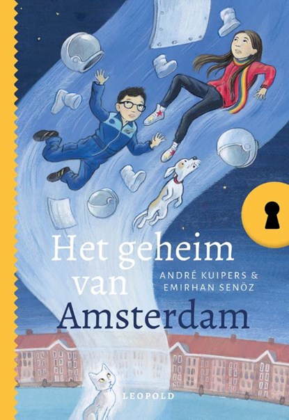 Het geheim van Amsterdam, André Kuipers - Gebonden - 9789025888671