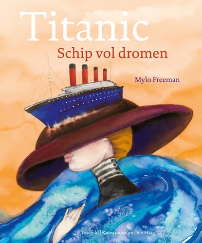 Titanic, Mylo Freeman - Gebonden - 9789025888701