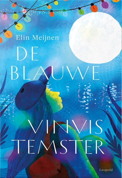 De blauwevinvistemster, Elin Meijnen - Ebook - 9789025888916