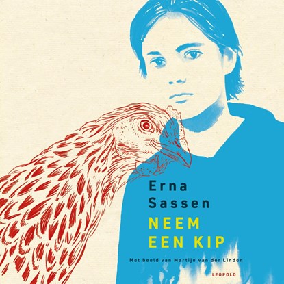 Neem een kip, Erna Sassen - Luisterboek MP3 - 9789025889357