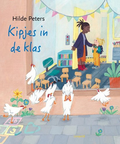 Kipjes in de klas, Hilde Peters - Gebonden - 9789025890414