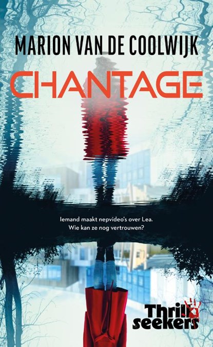 Chantage, Marion van de Coolwijk - Gebonden - 9789025890872