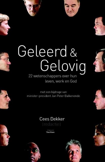 Geleerd en gelovig, Cees Dekker - Ebook - 9789025901981