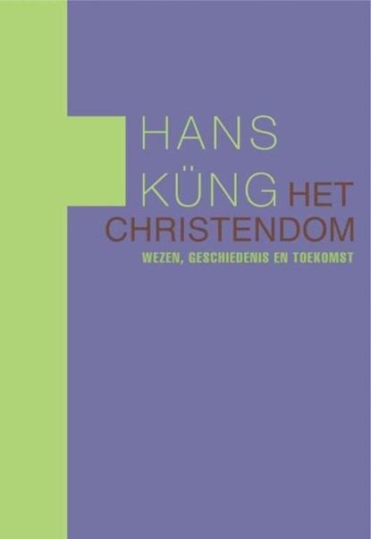 Het christendom, Hans Kung - Ebook - 9789025902292