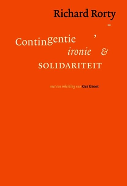 Contigentie, ironie en solidariteit, Richard Rorty - Ebook - 9789025902315