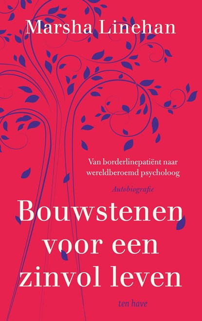 Bouwstenen voor een zinvol leven, Marscha Linehan - Ebook - 9789025903046