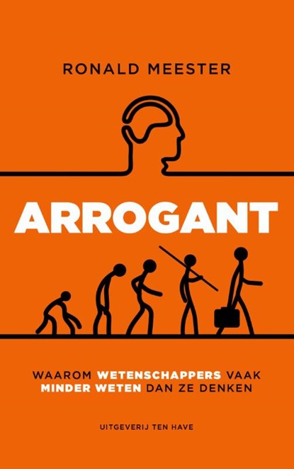 Arrogant, Ronald Meester - Paperback - 9789025903466