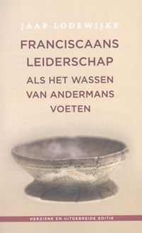 Franciscaans leiderschap | Jaap Lodewijks | 