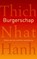 Burgerschap, Thich Nhat Hanh - Paperback - 9789025903534