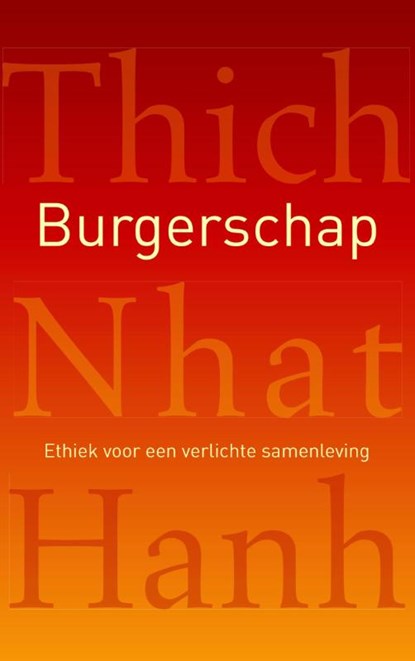 Burgerschap, Thich Nhat Hanh - Paperback - 9789025903534