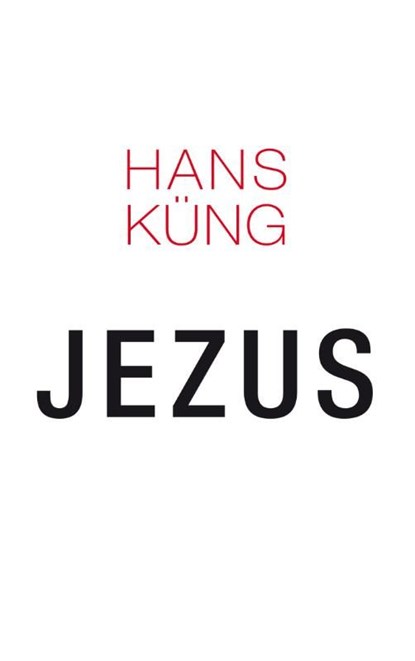Jezus, Hans Kung - Ebook - 9789025903633