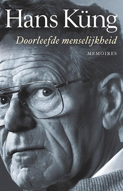 Doorleefde menselijkheid, Hans Küng - Paperback - 9789025903985