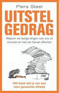 Uitstelgedrag | Piers Steel | 